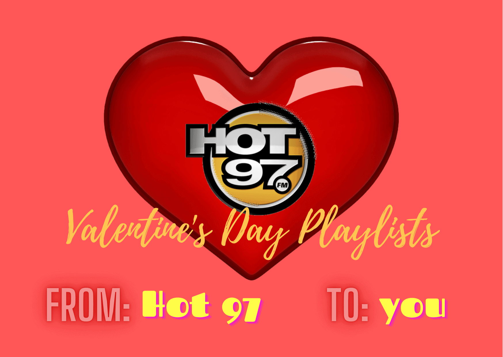 Hot 97 Valentine’s Day Playlists for Everyone – Single Or Taken