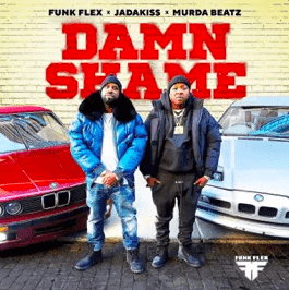 Funk Flex x Jadakiss Damn Shame cover