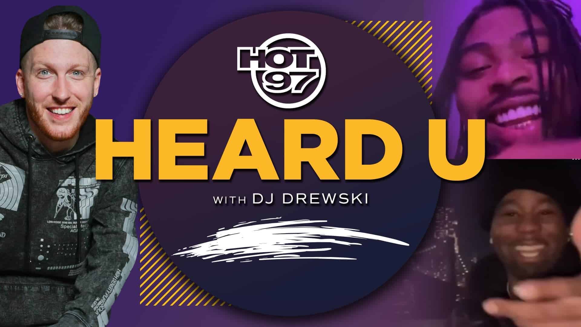 Drewski  ‘Catchy Hook’ Beat Wasn’t Slapping | Heard U